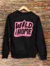 Wild is Home Sweatshirt Black (UNISEX)